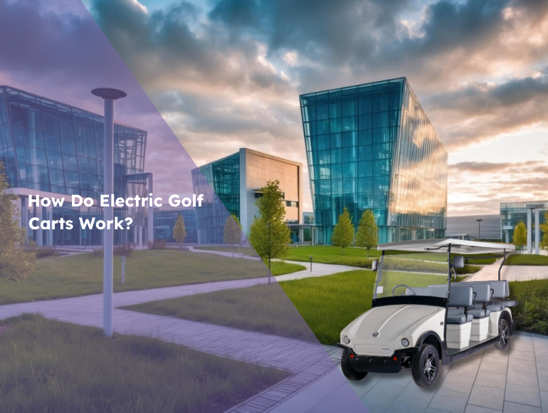 How Do Electric Golf Carts Work?