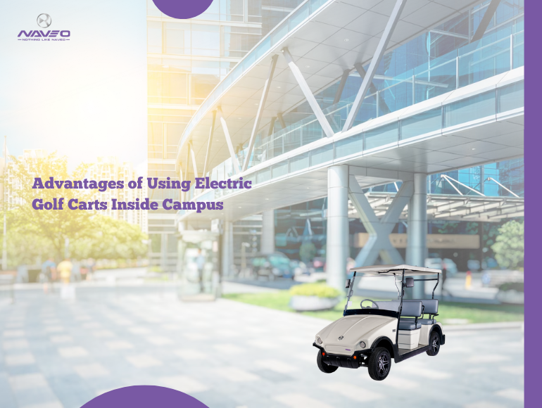 Advantages of Using Electric Golf Carts Inside Campus