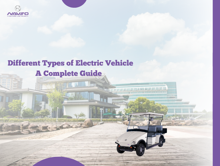 Different Types of Electric Vehicles – A Complete Guide