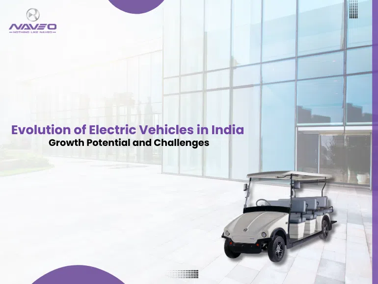 Evolution of Electric Vehicles in India: Growth Potential and Challenges